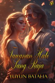 Tawanan Hati Sang Raja By Yuyun Batalia