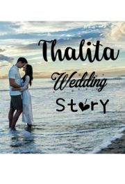 Thalita Wedding Story By Sheilaazr