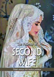 The Patience Of Second Wife By Ulfha