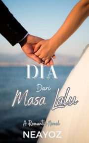 Dia Dari Masa Lalu By Neayoz