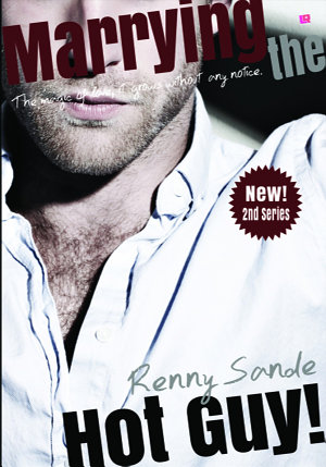 Marrying The Hot Guy #2 By Renny Sande