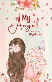 My Angel By Bigboss