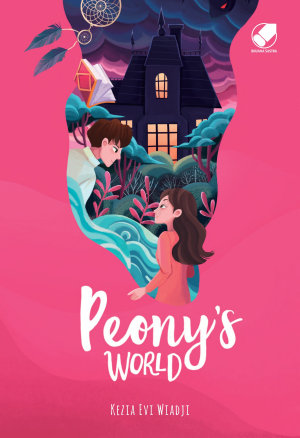 Peony’s World By Kezia Evi Wiadji