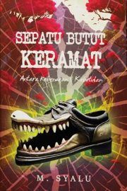 Sepatu Butut Keramat By M. Syalu