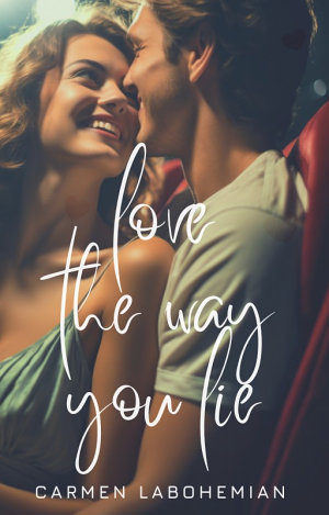 Love The Way You Lie By Carmen Labohemian