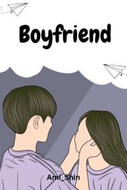 Boyfriend By Ami Shin