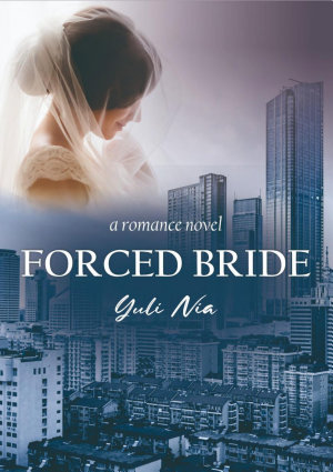 Forced Bride By Yuli Nia