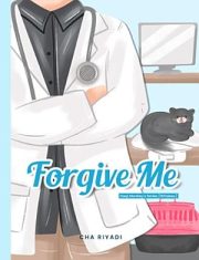 Forgive Me By Cha Riyadi