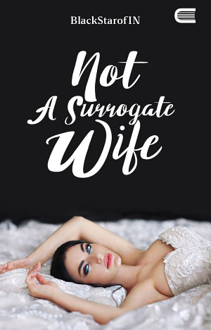 Not A Surrogate Wife By Blackstarofin