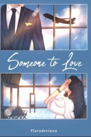 Someone To Love By Flara Deviana