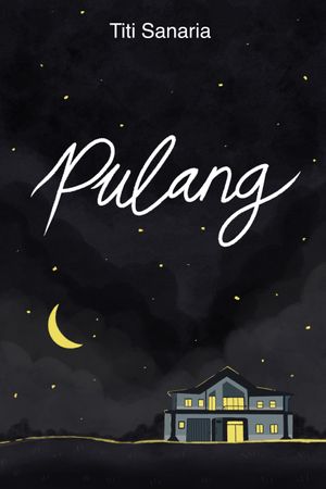 Pulang By Titi Sanaria