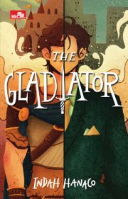 The Gladiator By Indah Hanaco